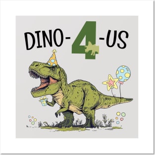 Dino-4-Us Cute T-Rex Dinosaur Theme 4th Birthday Party Posters and Art